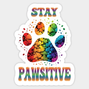 Stay Pawsitive Paw - Animal Lover Pride Sticker